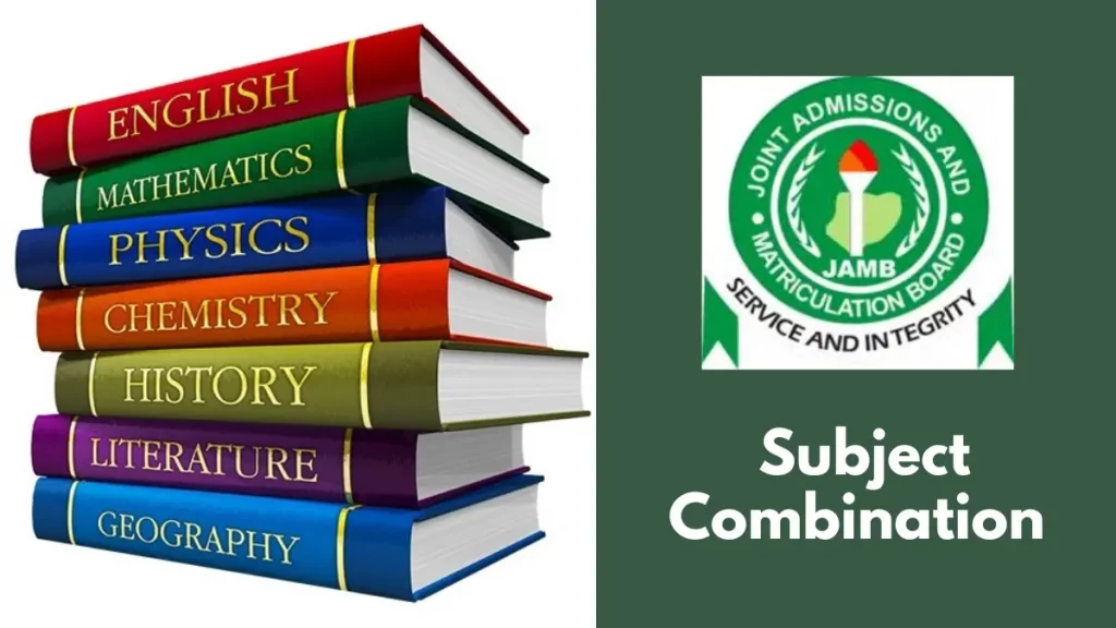 JAMB subject combination