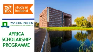 Wageningen University Africa Scholarship