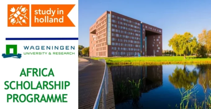 Wageningen University Africa Scholarship